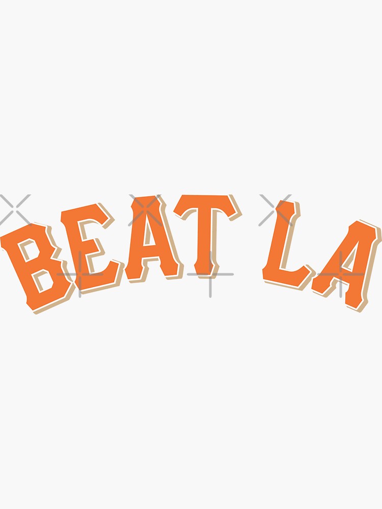 Beat L.A. Giants Sticker Classic T-Shirt for Sale by