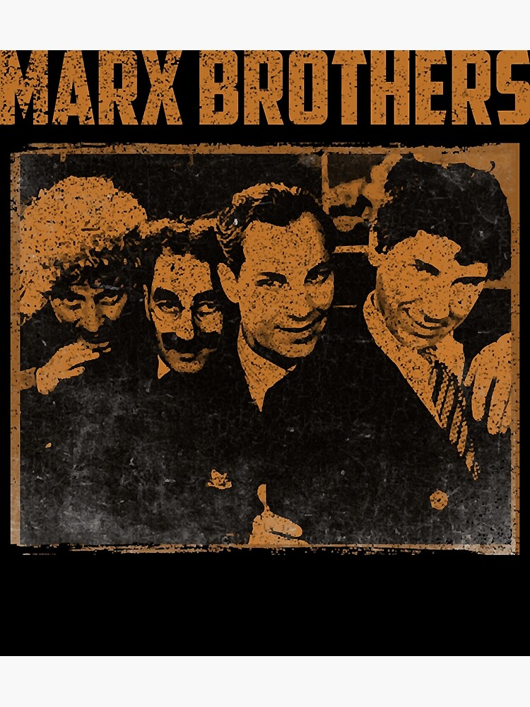 "Marx Brothers" Poster for Sale by shopCS8328 Redbubble