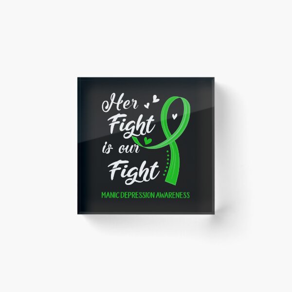 Item preview, Her Fight Is Our Fight Manic Depression Awareness designed and sold by Kohend.