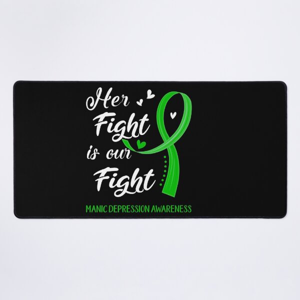 Item preview, Her Fight Is Our Fight Manic Depression Awareness designed and sold by Kohend.
