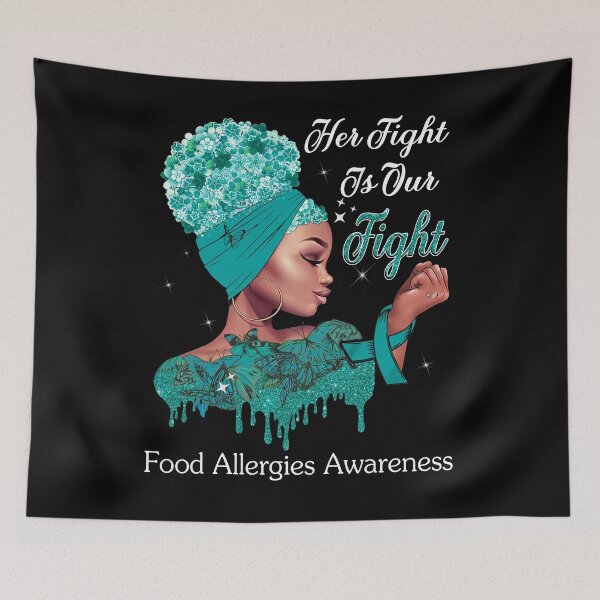 Item preview, Her Fight Is Our Fight Food Allergies Awareness designed and sold by Mnrshirley.
