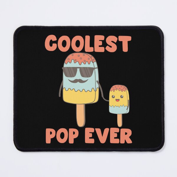 Item preview, Father's Day - Coolest Pop Ever designed and sold by ttttee.