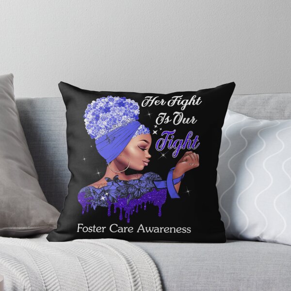Item preview, Her Fight Is Our Fight Foster Care Awareness designed and sold by Mnrshirley.