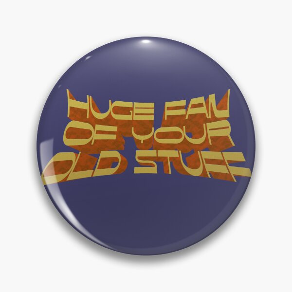 Item preview, Huge fan of your old stuff designed and sold by mensijazavcevic.