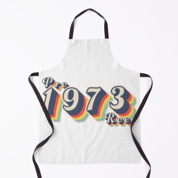 Item preview, Pro Roe 1973 Pro Choice designed and sold by johnta17.