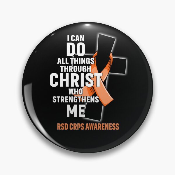 Item preview, I Can Do All Things Through Christ Who Strengthens Me RSD CRPS Awareness designed and sold by Hatjar.