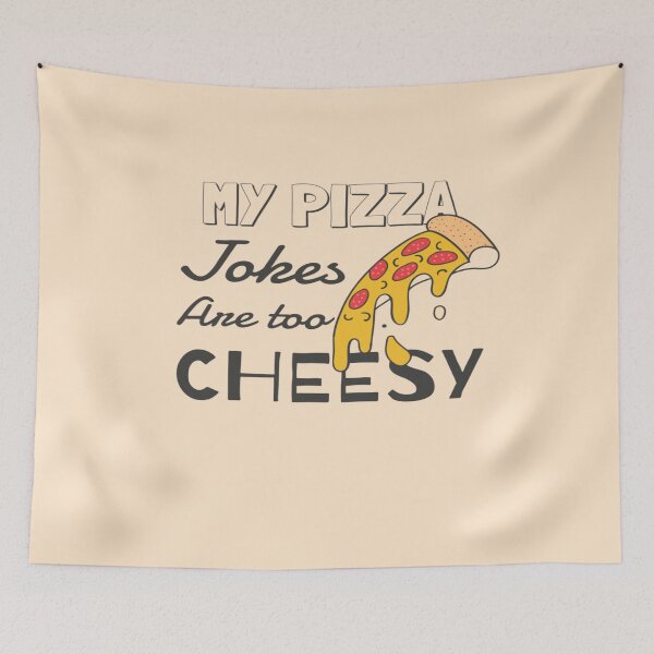 Item preview, My Pizza Jokes Are Too Cheesy designed and sold by surprise-to-me.