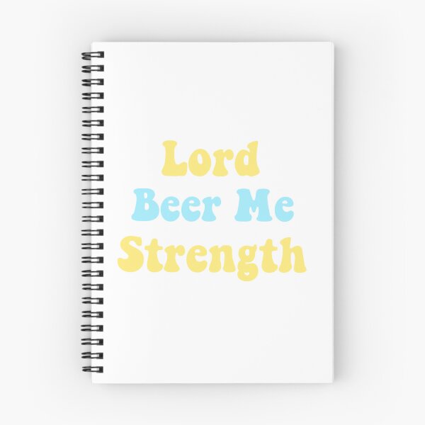 Item preview, Lord beer me strength designed and sold by jordy1113.