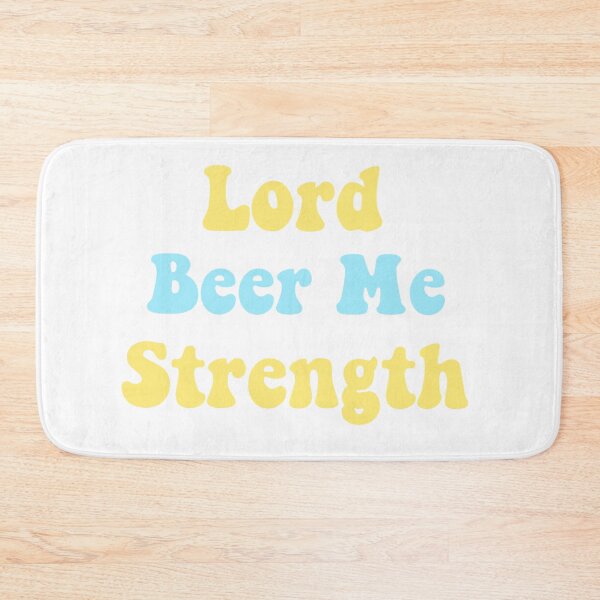 Item preview, Lord beer me strength designed and sold by jordy1113.