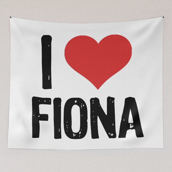 Item preview, I Love Fiona designed and sold by The "I Love Everything" Shop.