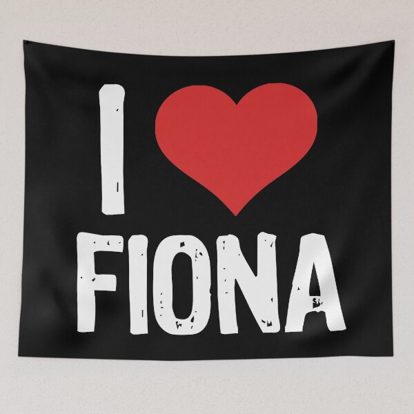 Item preview, I Love Fiona designed and sold by The "I Love Everything" Shop.