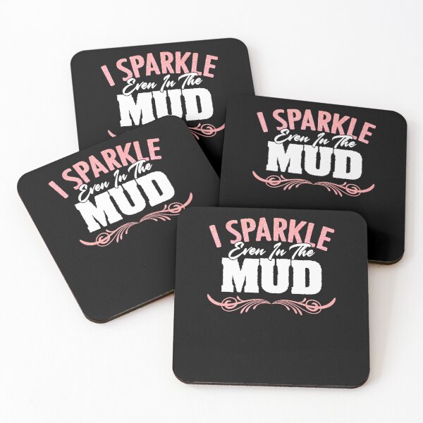 Item preview, I Sparkle Even In The Mud Funny Mudding Mud Run Muddy Mudder designed and sold by Nessshirts.