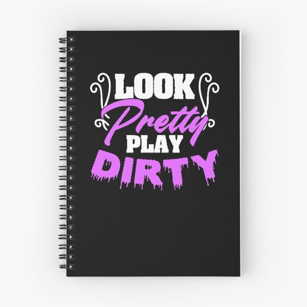 Item preview, Look Pretty Play Dirty Funny Mud Runner Racing For A Mudder designed and sold by Nessshirts.