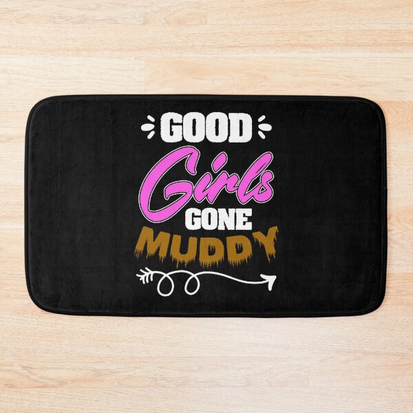 Item preview, Good Girls Gone Funny Cross Country Running For Muddy Mudder designed and sold by Nessshirts.