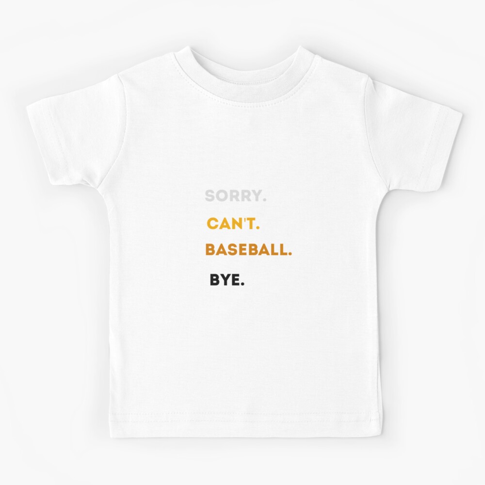 Funny Baseball Sayings Kids T-Shirt for Sale by GamingMads