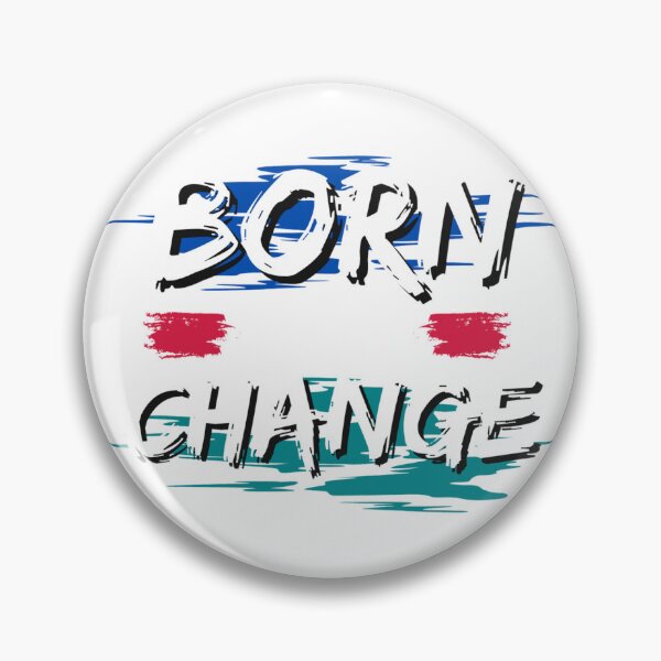 Item preview, Born to Change!  designed and sold by AbiLeads.
