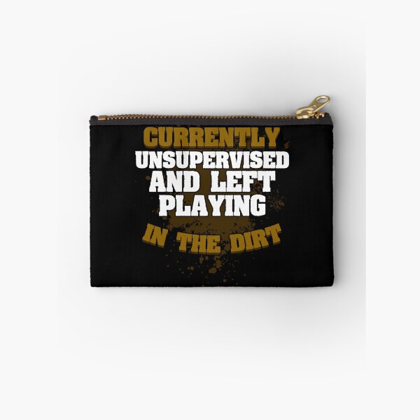 Item preview, Currently Unsupervised Funny Mud Run Race For A Muddy Mudder designed and sold by Nessshirts.
