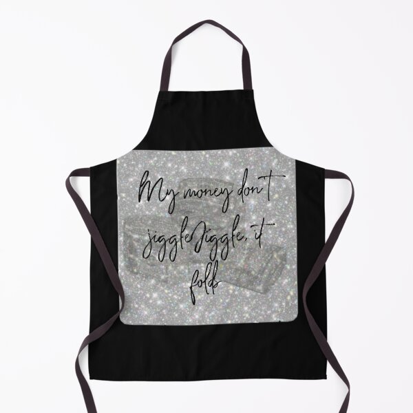 Item preview, Money Don't jiggle jiggle it folds - tik tok  designed and sold by itsmemaytal.