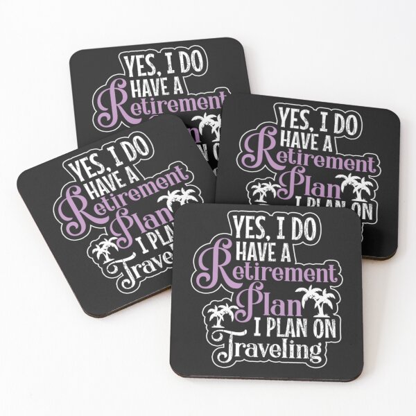 Item preview, I Do have Retirement Plan On Traveling designed and sold by ClamenTaon.
