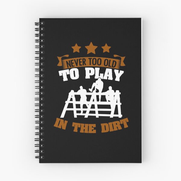 Item preview, Never Too Old To Play In The Dirt Funny Mud Run Muddy Mudder designed and sold by Nessshirts.