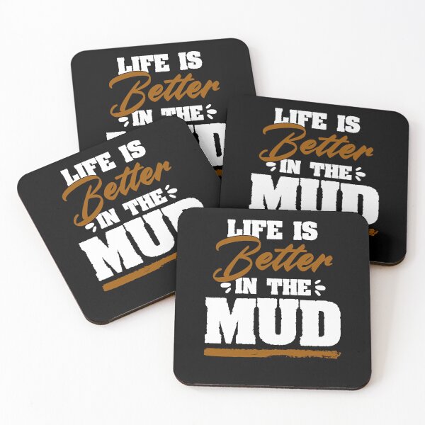 Item preview, Life Is Better Funny Obstacle Course Racing For Muddy Mudder designed and sold by Nessshirts.