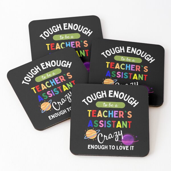 Item preview, Tough Enough To Be A Teacher's Assistant Crazy Enough To Love It The Best Teacher Planets Design designed and sold by BestTeacher.
