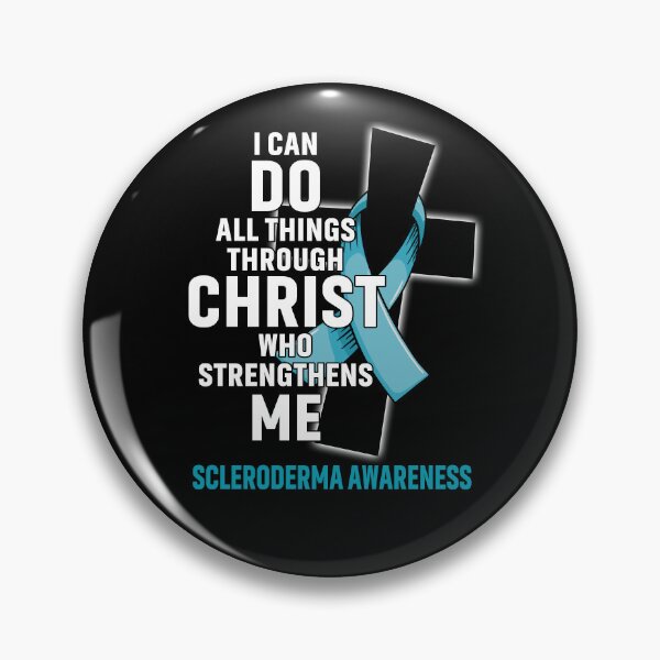 Item preview, I Can Do All Things Through Christ Who Strengthens Me Scleroderma Awareness designed and sold by Hatjar.