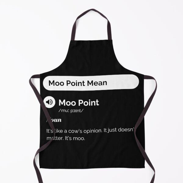 Item preview, Moo Point. Like a cow’s opinion. It doesn’t matter. It’s moo. designed and sold by antevasinart.