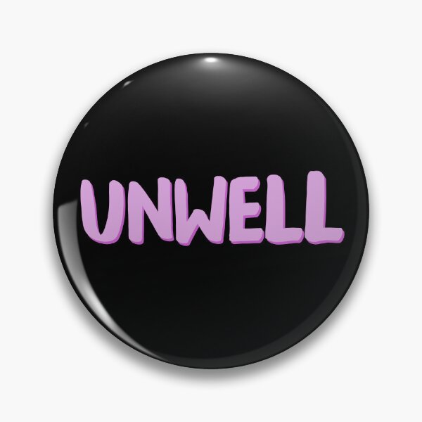 Item preview, UNWELL designed and sold by alexsdrawingsco.