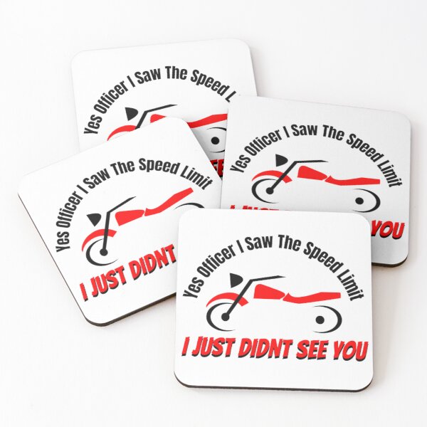 Item preview, Yes Officer I Saw The Speed Limit I Just Didnt See You designed and sold by khadijat297.