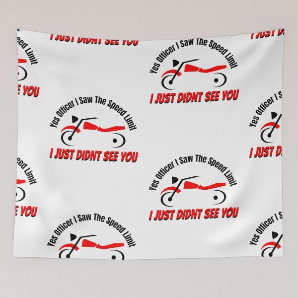 Item preview, Yes Officer I Saw The Speed Limit I Just Didnt See You designed and sold by khadijat297.