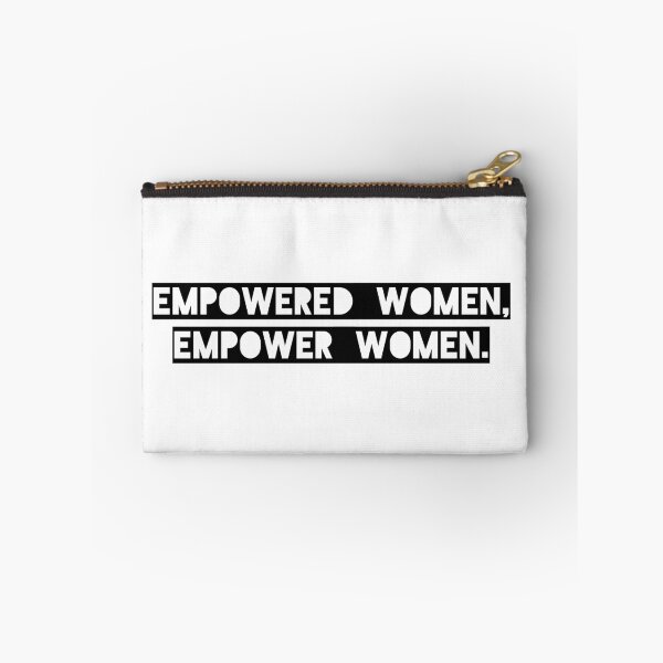 Item preview, Empowered Women Empower Women  designed and sold by Sylviebinder.