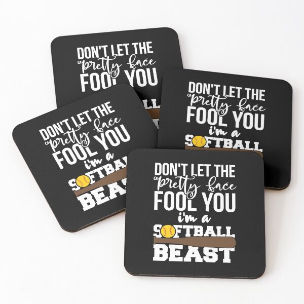 Item preview, Don't Let The Pretty Face Fool You I'm A Softball Beast designed and sold by franktact.