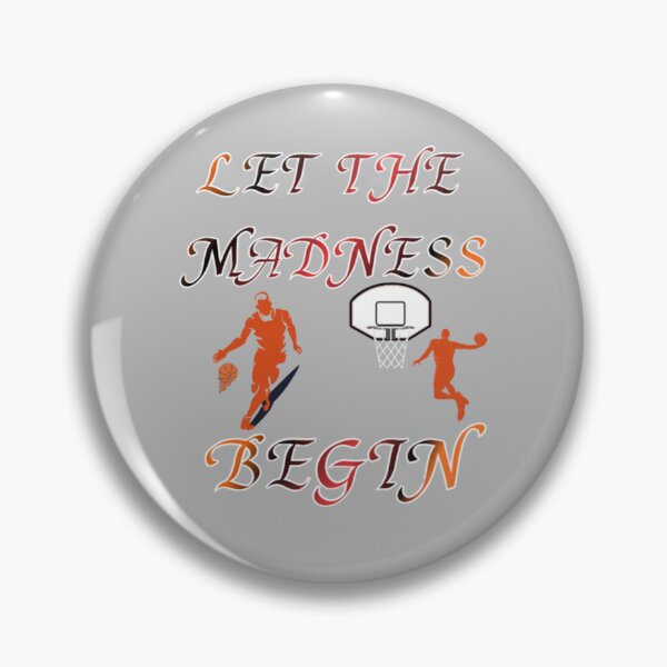 Item preview, Let The Madness Begin designed and sold by ibrahimsn.