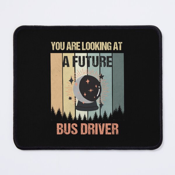 Item preview, You're Looking At A Future Bus Driver designed and sold by MOONINSPIRATION.
