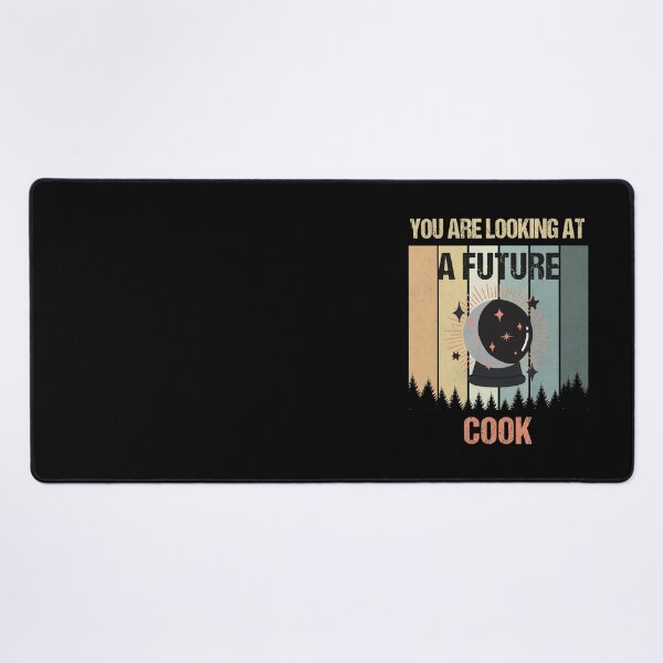 Item preview, You're Looking At A Future Cook designed and sold by MOONINSPIRATION.