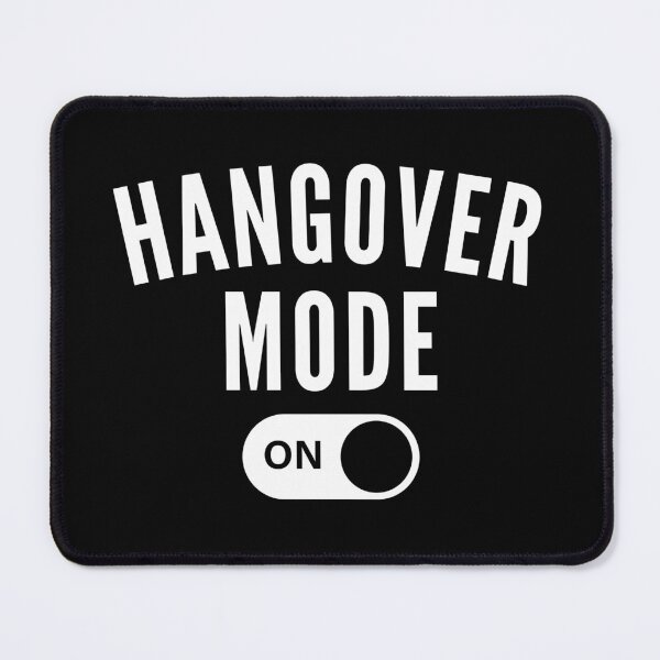 Item preview, Hangover Mode On  designed and sold by gotedge.