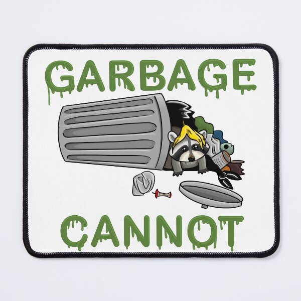 Item preview, Garbage Cannot designed and sold by YourVagesty.