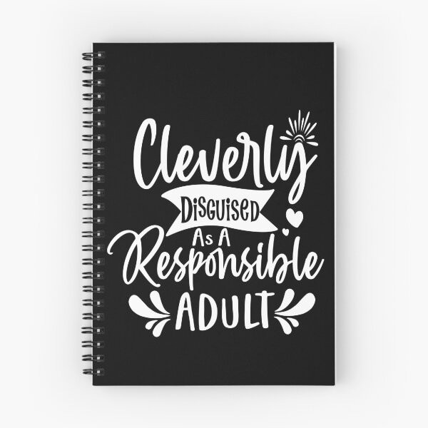 Item preview, Cleverly Disguised As A Responsible Adult designed and sold by pretty-os.