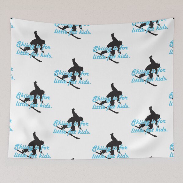 Item preview, Skiing is for little fat kids designed and sold by nektarinchen.