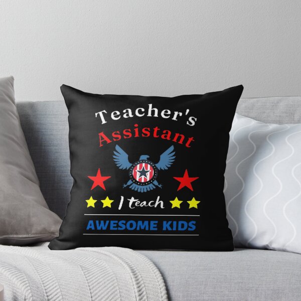 Item preview, Teacher's Assistant I Teach Awesome Kids The Best Teacher USA Design designed and sold by BestTeacher.