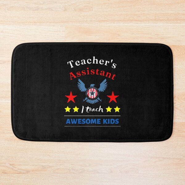 Item preview, Teacher's Assistant I Teach Awesome Kids The Best Teacher USA Design designed and sold by BestTeacher.