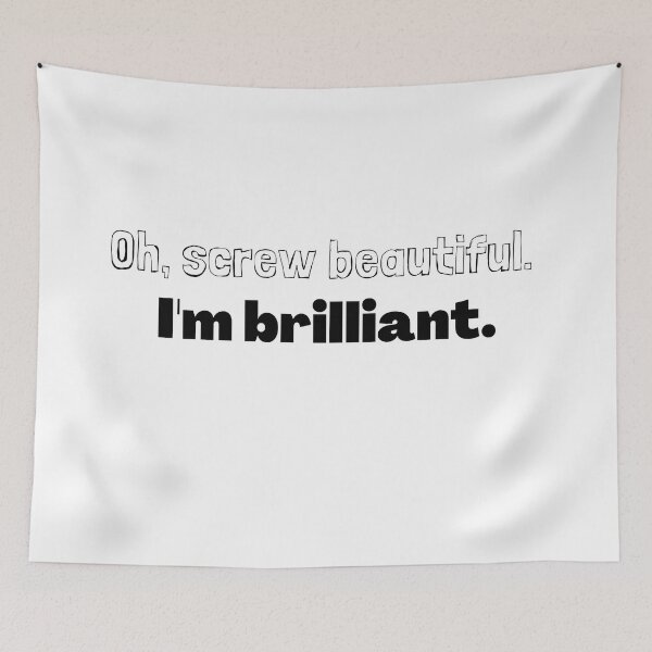 Item preview, Oh Screw beautiful I'm Brilliant designed and sold by antevasinart.
