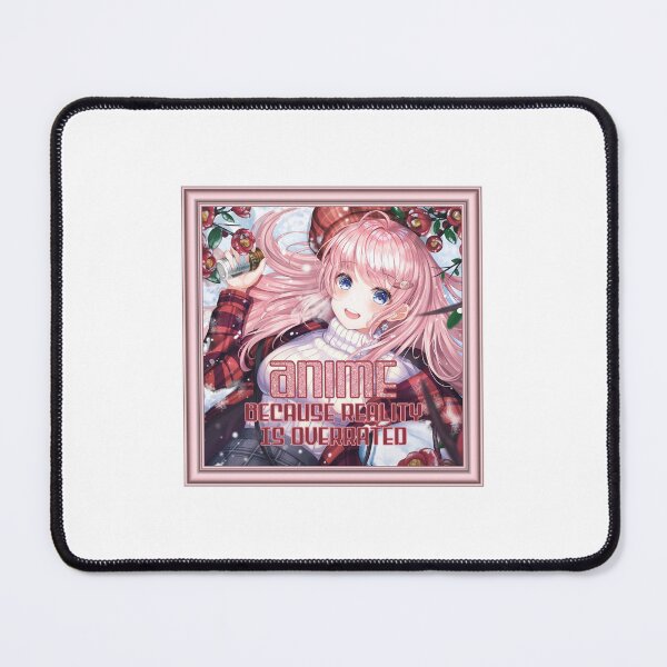 Item preview, ANIME Because Reality is Overrated! (on White) designed and sold by epinkb.