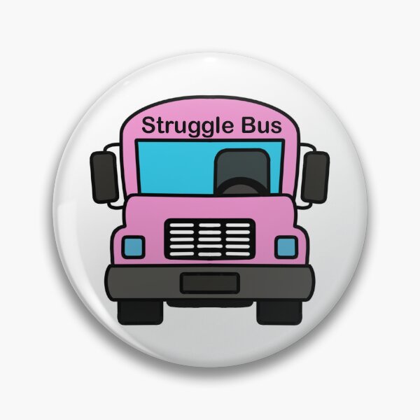 Item preview, Struggle bus designed and sold by CaleysCreations.