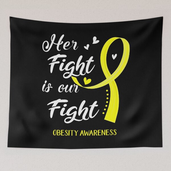 Item preview, Her Fight Is Our Fight Obesity Awareness designed and sold by Kohend.