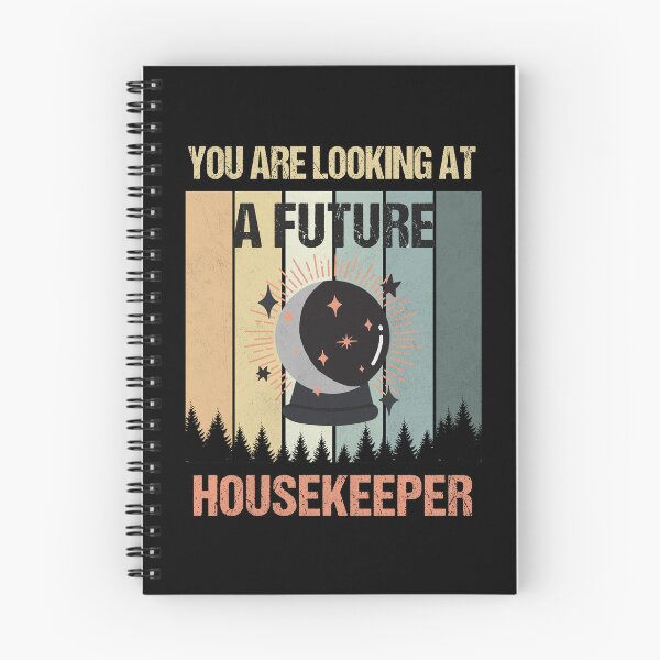 Item preview, You're Looking At A Future Housekeeper designed and sold by MOONINSPIRATION.