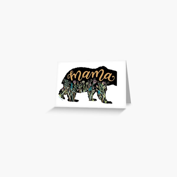 Mama Bear with Wildflowers Hand Lettered Illustration Greeting Card