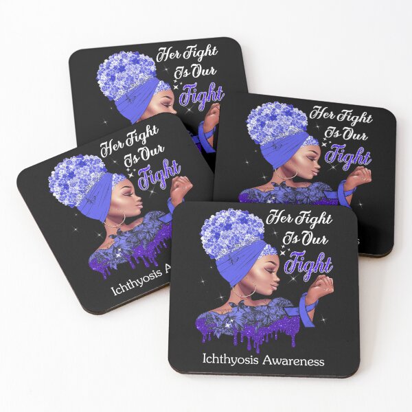 Item preview, Her Fight Is Our Fight Ichthyosis Awareness designed and sold by Mnrshirley.