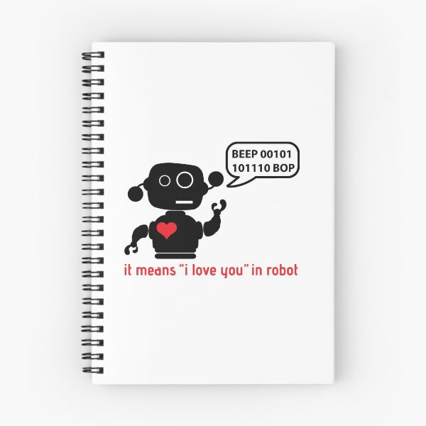 Item preview, Beep 01100010 BOP means I love you in robot designed and sold by nektarinchen.